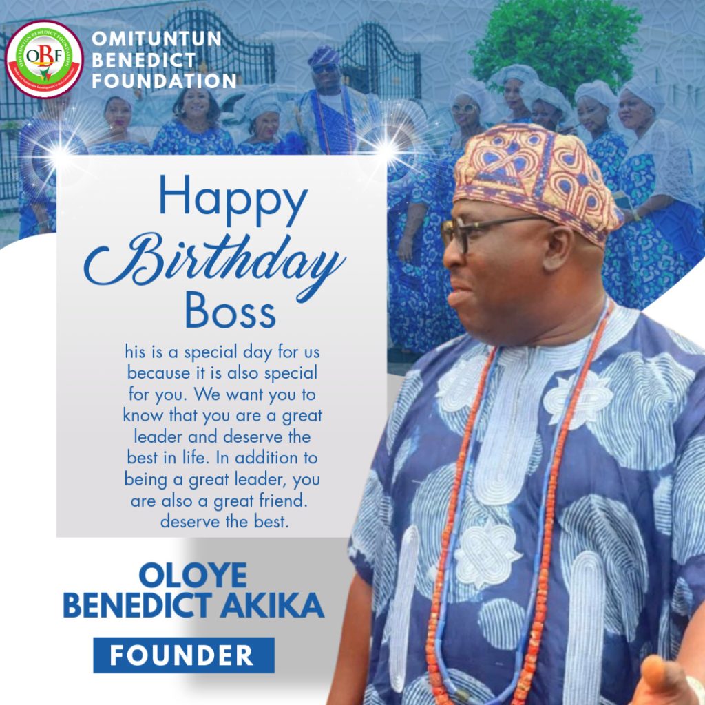 OBF Hails Founder Agba’Akin Benedict Akika on Milestone Birthday