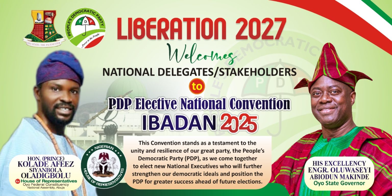 Prince Kolade Afeez Siyanbola Welcomes Delegates to Ibadan 2025 Nat’l Elective Convention, Applauds Gov Makinde for Successful Hosting, Mobilizes Supporters