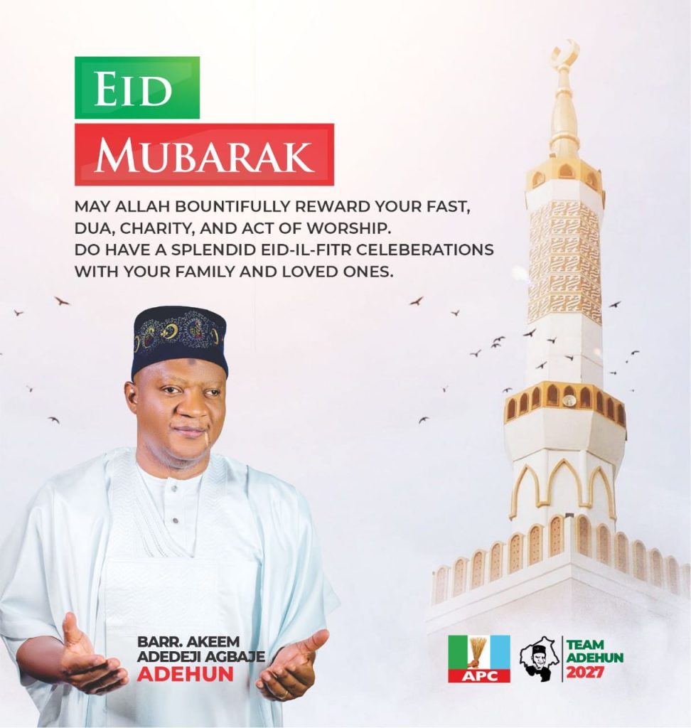 Eid-el-Fitr: Barr Akeem Agbaje Congratulates Muslim Ummah, Urges Sustained Piety