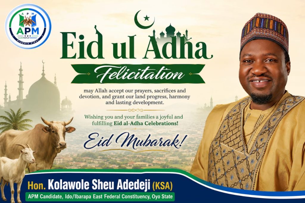 Eid al-Adha: Kolawole Sheu Adedeji Felicitates Muslim, Urges Ummah to Embrace Compassion, Sacrifice, Unity